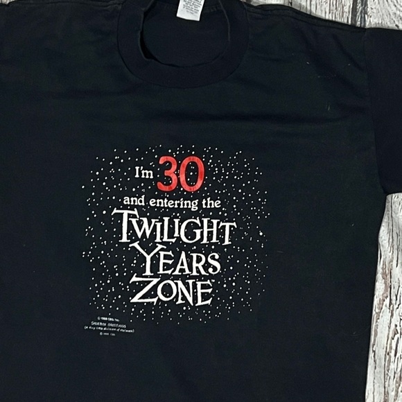 Vintage 1980s Single Stitch I'm 30 and entering the Twilight Years Zone t shirt - Picture 2 of 3
